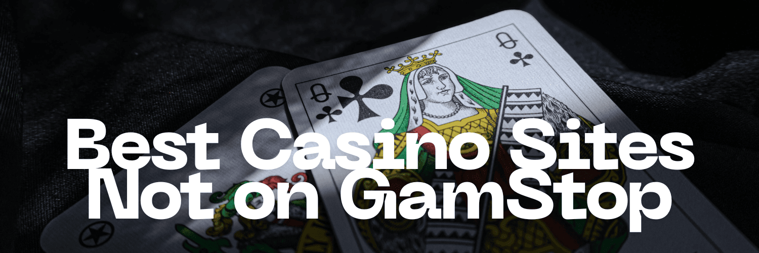 Discover Casino Sites Not on Gamstop 827559315